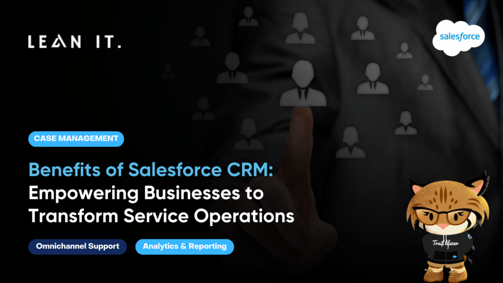 Salesforce CRM Benefits