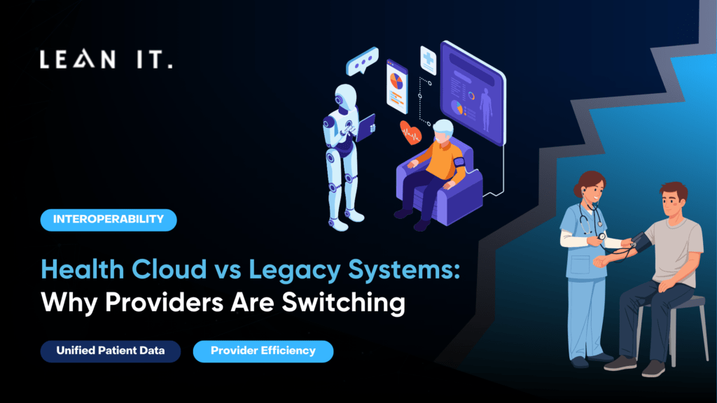 Health Cloud vs Legacy Systems